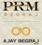 PRM Begraj And Ajay Begraj Group